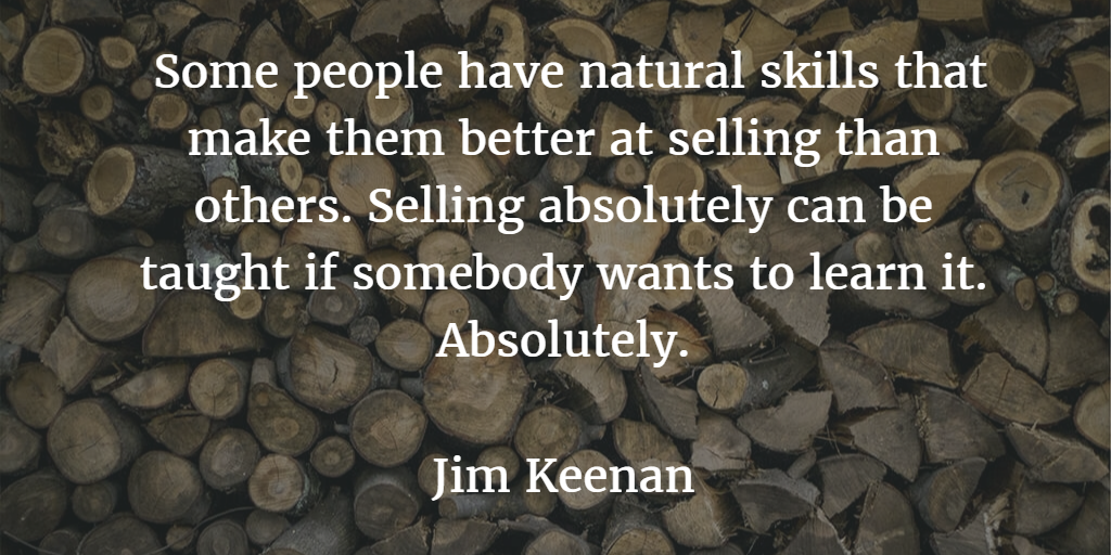 Jim Keenan Sales Rep Quote